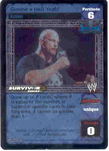 Raw Deal Gimme a Hell Yeah SS3 Ultra-rare Foil