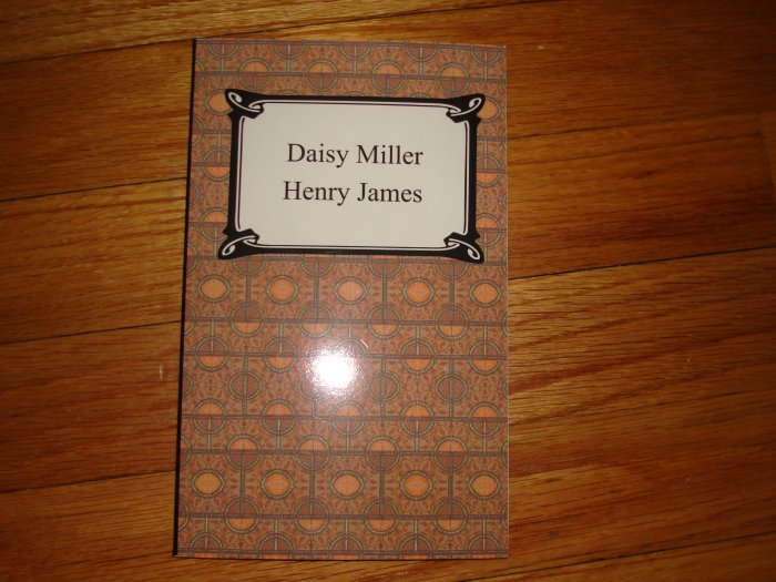 Daisy Miller by Henry James