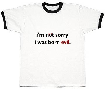 Born Evil Tee