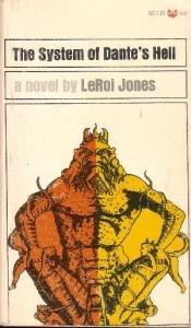 The System of Dante's Hell by LeRoi Jones