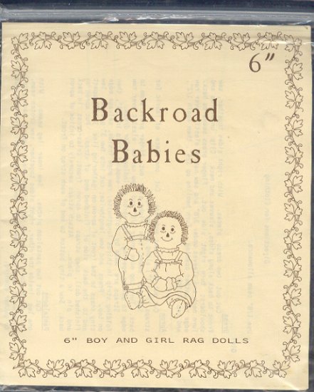 Sewing Pattern, Backroad Babies, 6" boy and girl rag dolls with clothes