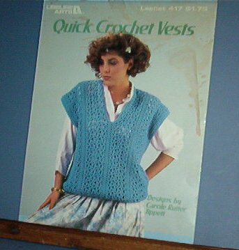 Crochet Patterns, Quick Vets, 4 designs for women, neat