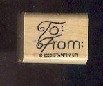 Rubber Stamp - Scrapbooking - Wood Mount - New - Stampin Up - To: From: 1X1 inch