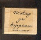 Rubber Stamp - Scrapbooking - Wood Mount - New - Stampin Up - Wishing you happiness 1.25 X 1"