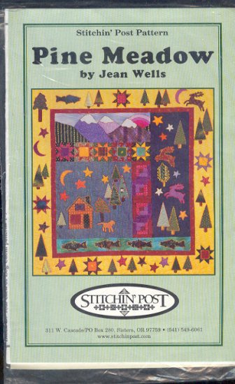 Sewing Pattern, Stitchin' Post PINE MEADOW Quilt 38 X 39" Very Nice