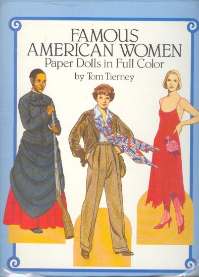 Book - Paper Dolls - FAMOUS AMERICAN WOMEN by Tom Tierney 0486253821