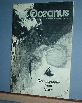 Magazine Ships Free in US Vintage OCEANUS Oceanography from Space Fall 1981 Vol 24 #3