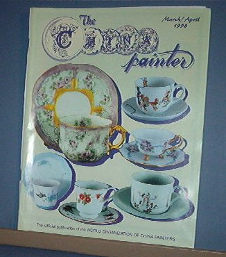 Magazine THE CHINA PAINTER Free Ship in US Porcelain Painting March/ April 1998
