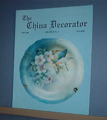 Magazine THE CHINA DECORATOR Free Ship in US Porcelain Painting May 1994