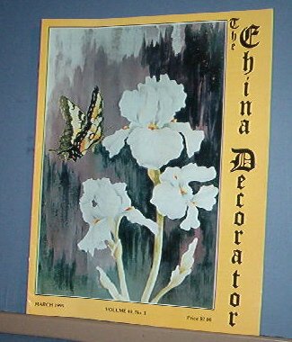 Magazine THE CHINA DECORATOR Free Ship in US Porcelain Painting March 1995