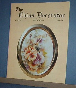 Magazine THE CHINA DECORATOR Free Ship in US Porcelain Painting June 1993
