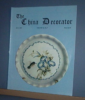 Magazine THE CHINA DECORATOR Free Ship in US Porcelain Painting July 1997