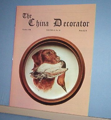 Magazine THE CHINA DECORATOR Free Ship in US Porcelain Painting October 1998