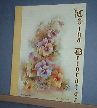 Magazine THE CHINA DECORATOR Free Ship in US Porcelain Painting March/April 2000