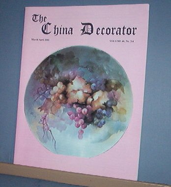 Magazine THE CHINA DECORATOR Free Ship in US Porcelain Painting March/l April 2001