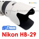 HB-29 White - JJC Lens Hood for Nikon AF-S VR Zoom-Nikkor 70-200mm f/2.8G IF-ED