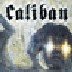 Caliban