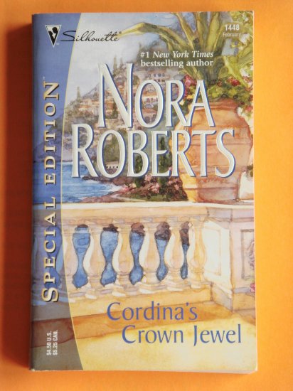 Cordina's Crown Jewel by Nora Roberts a Silhouette novel