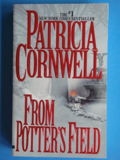 From Potter's Field by Patricia Cornwell a Kay Scarpetta book