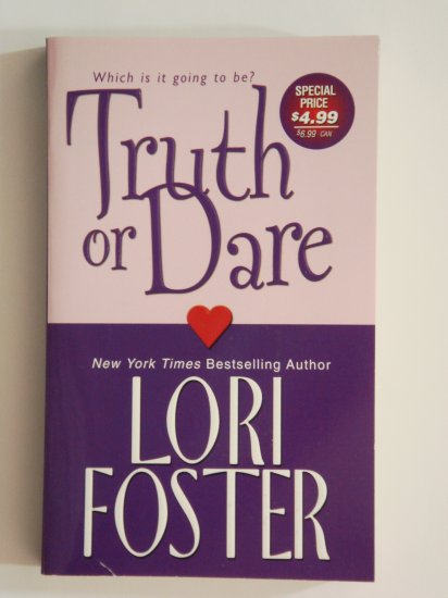 Truth Or Dare by Lori Foster a Zebra romance novel