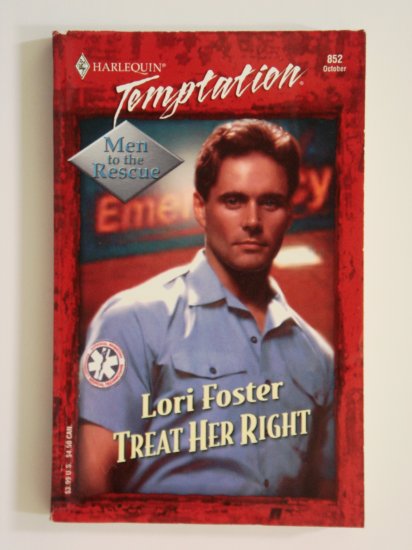Treat Her Right by Lori Foster a Harlequin Temptation novel No. 852