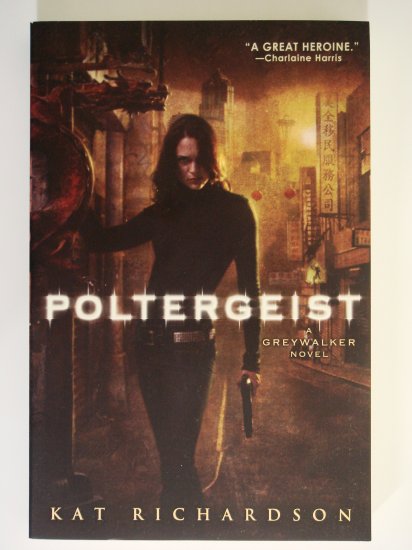 Poltergeist by Kat Richardson a Greywalker novel paranormal mystery suspense urban fantasy