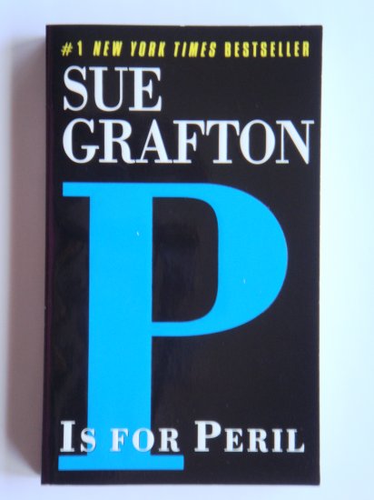 P Is For Peril by Sue Grafton a Kinsey Millhone murder mystery novel by bestselling writer