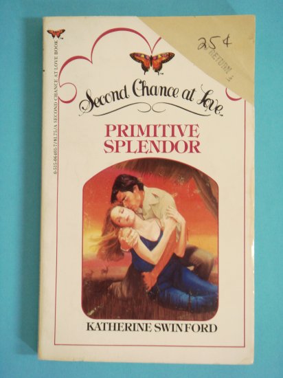 Primitive Splendor by Kathrine Swinford Second Chance at Love No. 41