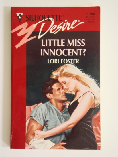 Little Miss Innocent? by Lori Foster Silhouette Desire No. 1200 first edition