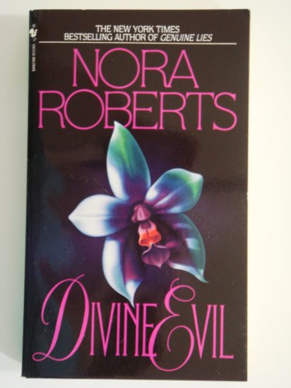 Divine Evil by Nora Roberts New York Times Bestselling Author