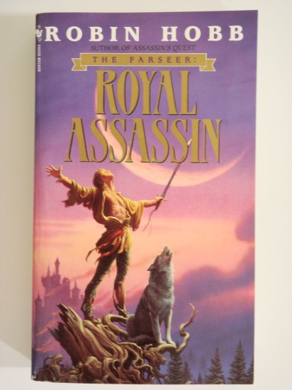 Royal Assassin by Robin Hobb book 2 of The Farseer triology