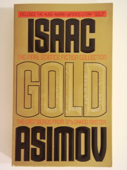 Gold by Isaac Asimov collection of short stories