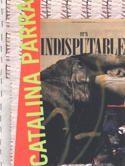 Catalina Parra: It's Indisputable