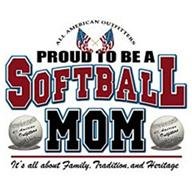 Proud to be a Softball Mom