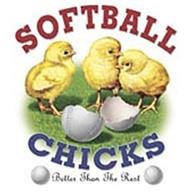 Softball Chicks