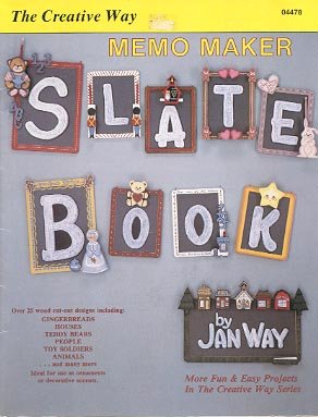THE CREATIVE WAY MEMO MAKER SLATE BOOK WOODWORKING BOOKLET by JAN WAY 