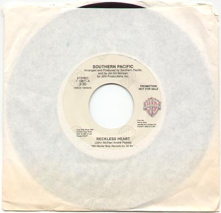 RECKLESS HEART by SOUTHERN PACIFIC 1989 WARNER BROS. 45 RPM PROMOTION RECORD # 139 MINT