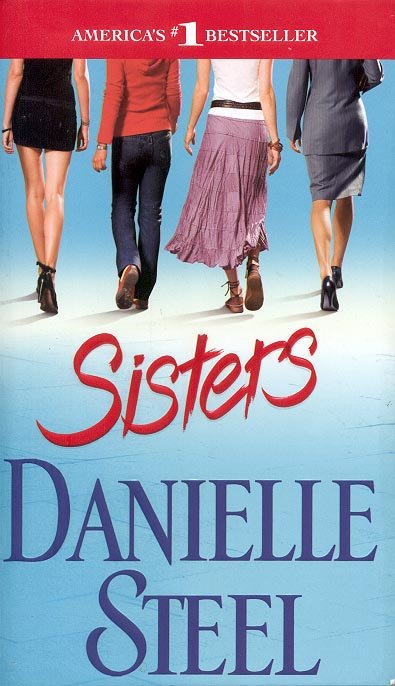 SISTERS by DANIELLE STEEL 2008 PAPERBACK BOOK MINT
