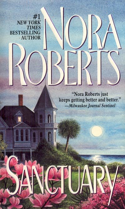 SANCTUARY by NORA ROBERTS 1998 PAPERBACK BOOK MINT