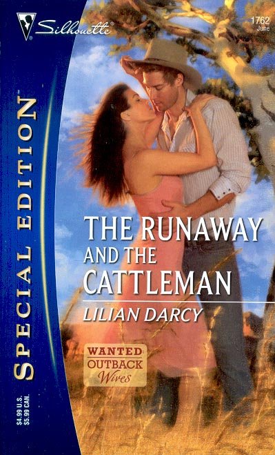 THE RUNAWAY AND THE CATTLEMAN by LILIAN DARCY 2006 PAPERBACK BOOK MINT