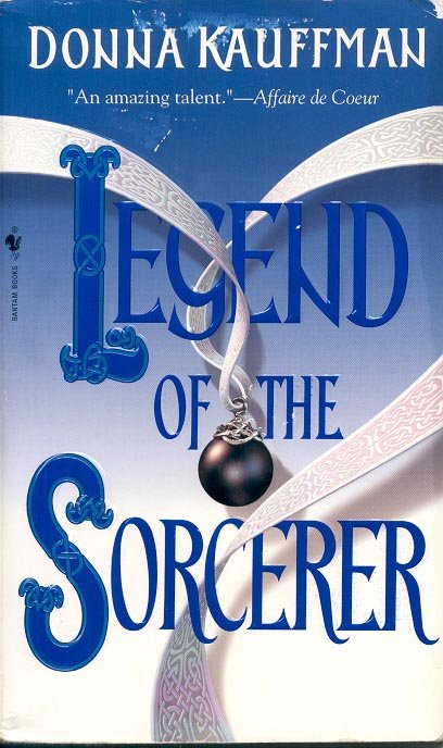 LEGEND OF THE SORCERER by DONNA KAUFFMAN 2000 PAPERBACK BOOK NEAR MINT