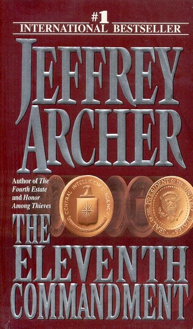 THE ELEVENTH COMMANDMENT by JEFFREY ARCHER 1999 PAPERBACK BOOK NEAR MINT