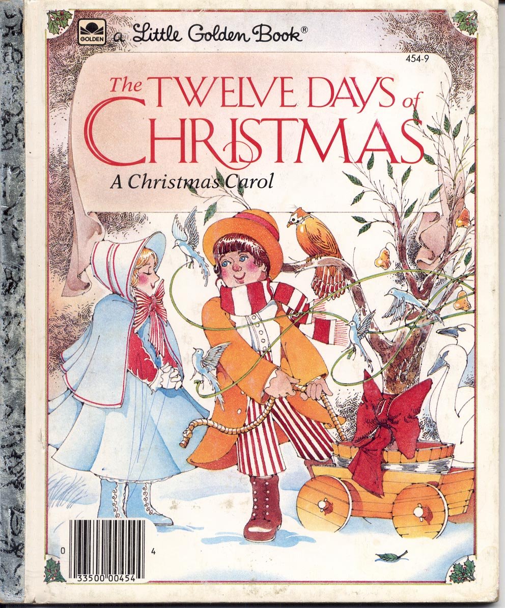 A LITTLE GOLDEN BOOK - THE TWELVE DAYS OF CHRISTMAS CHILDRENS HB 1983 VERY GOOD