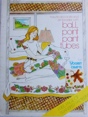 Vogart craft booklet Decorate and Embroider with Ball Point Paint Tubes vintage 1976 transfers