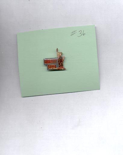 Liberty Steel hat (lapel ) pin (#36)