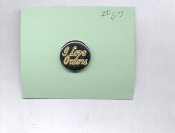 I Love Orders hat (lapel) pin (# 67)