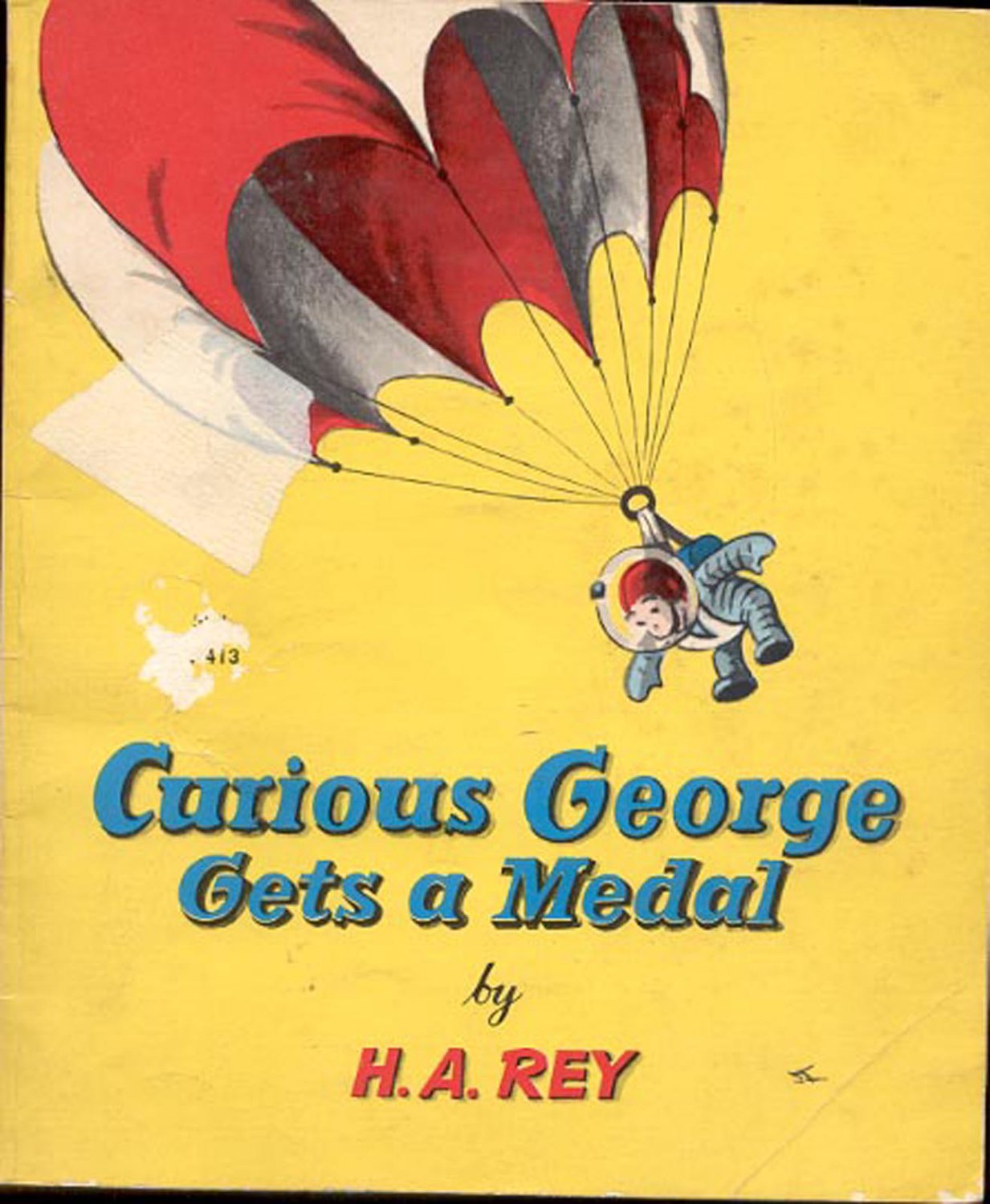 Curious George Gets a Medal by H. A. Rey