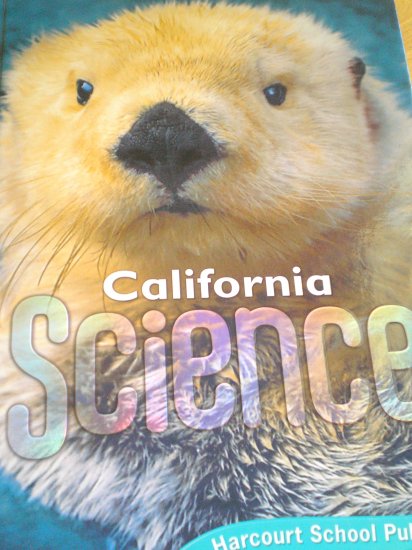 Harcourt Science Grade 1 California Edition (2007) Student Textbook