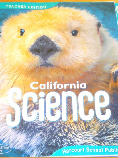 2007 California Science Harcourt 1st Grade Teachers Edition