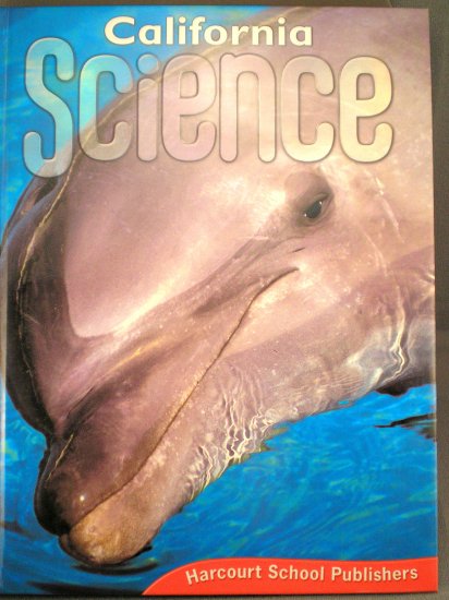 Harcourt Science Grade 2 California Edition (2007) Student Textbook